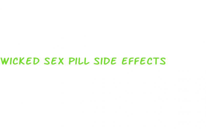 Wicked Sex Pill Side Effects American Air Mail Society